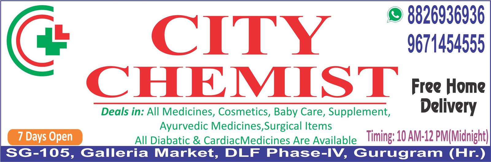 CITY CHEMIST (Chemist Shop in Galleria)